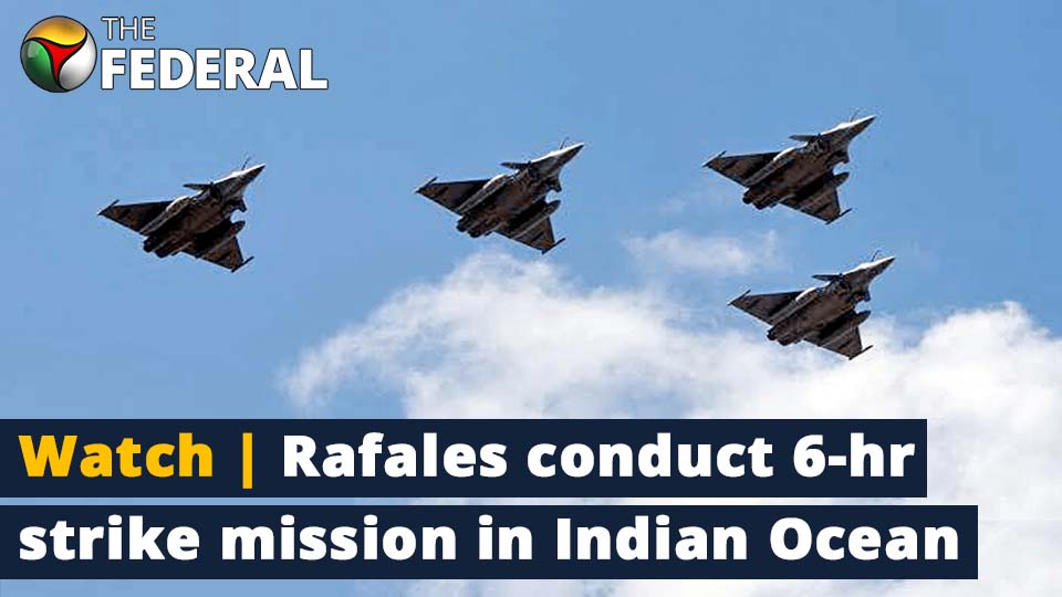 Rafales perform 6-hour mission in Indian Ocean Region
