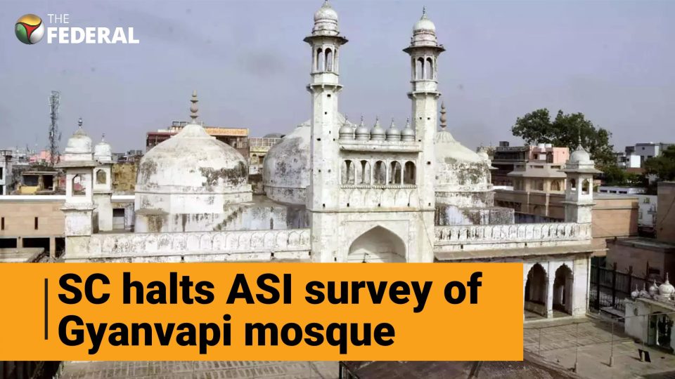 ASI survey at Gyanvapi mosque halted as SC steps in