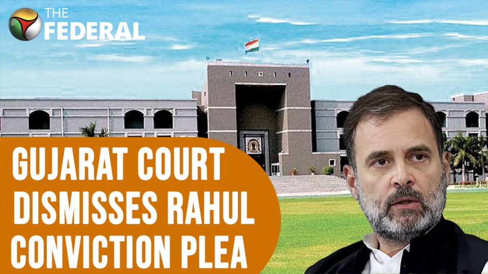 Gujarat High Court dismisses Rahul Gandhi’s conviction plea. What next?