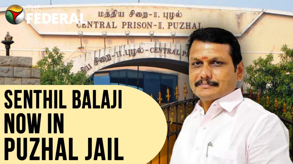 TN Minister Senthil Balaji now in Chennai prison
