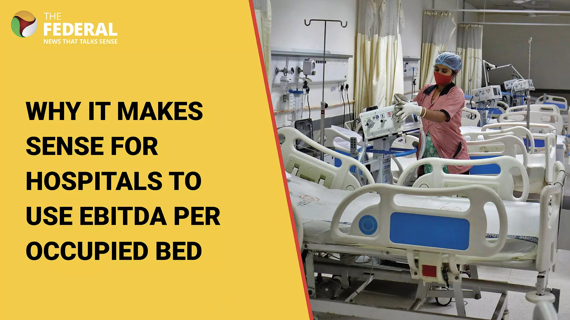 Why it makes sense for hospitals to use EBITDA per Occupied Bed