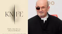 How Salman Rushdie’s new memoir, Knife, is a writer’s act of reclamation