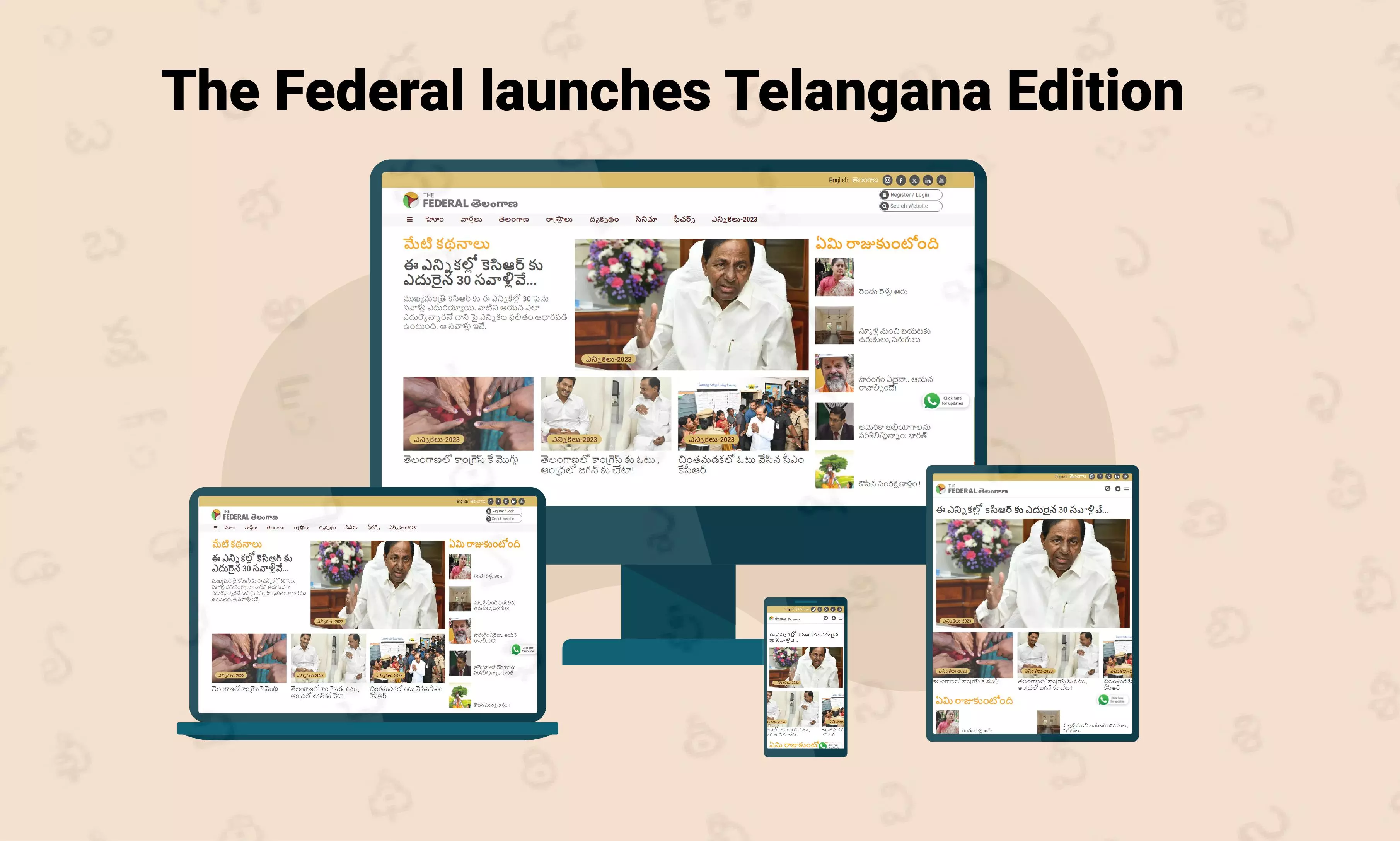 Breaking News: The Federal launches its Telangana edition