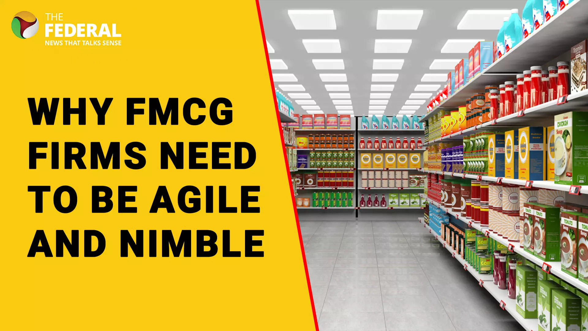 Why FMCG firms need to be agile and nimble