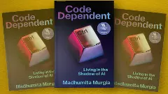 Code Dependent review: How AI is upending lives of world’s most disadvantaged people