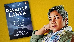 Sunela Jayewardene interview: ‘Despite his devotion to Shiva, Ravana was ultimately the  loser’