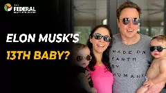 Elon Musk has 13 children now