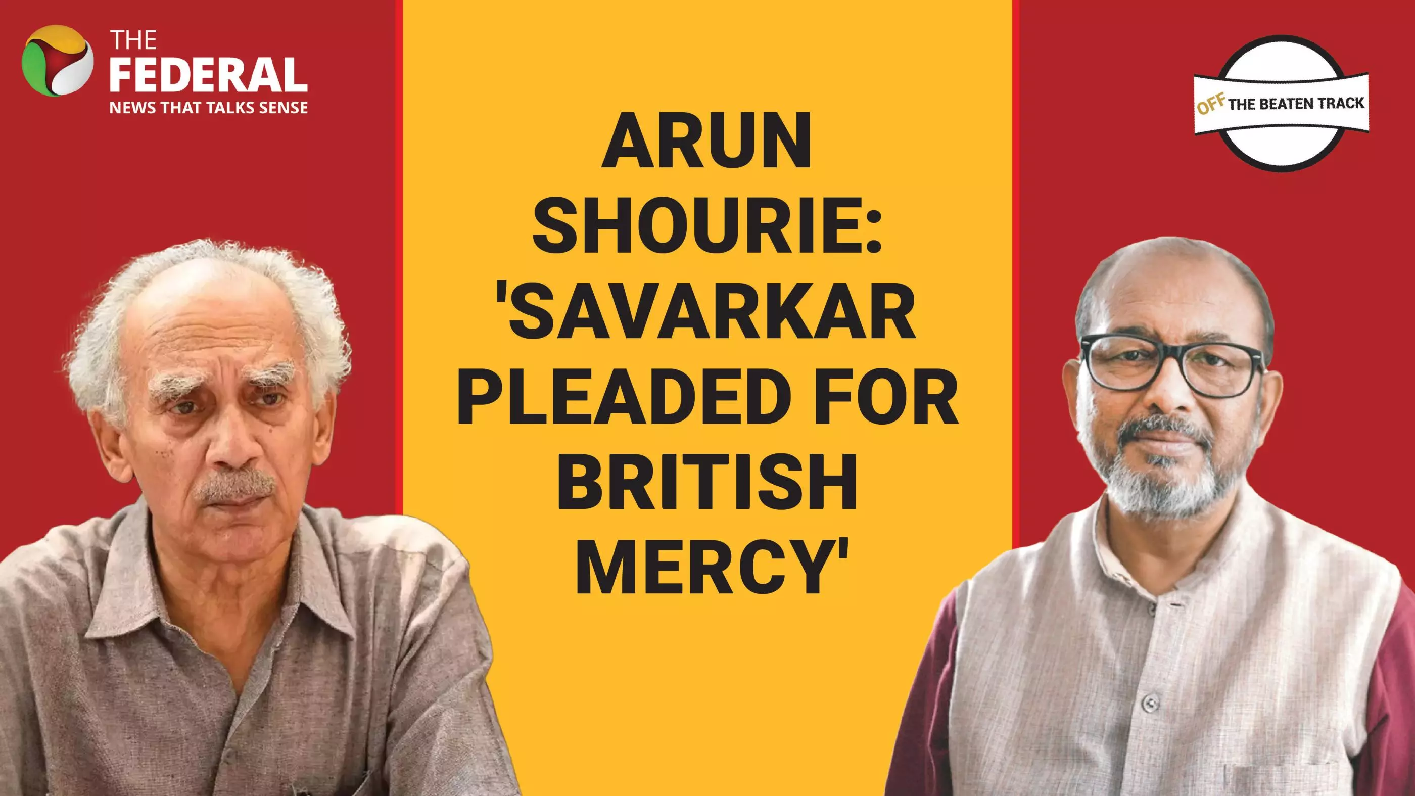 Arun Shourie on VD Savarkar