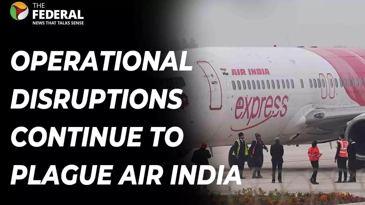 Operational disruptions continue to plague Air India