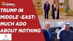 Donald Trump’s Saudi Arabia, Qatar, UAE visit explained