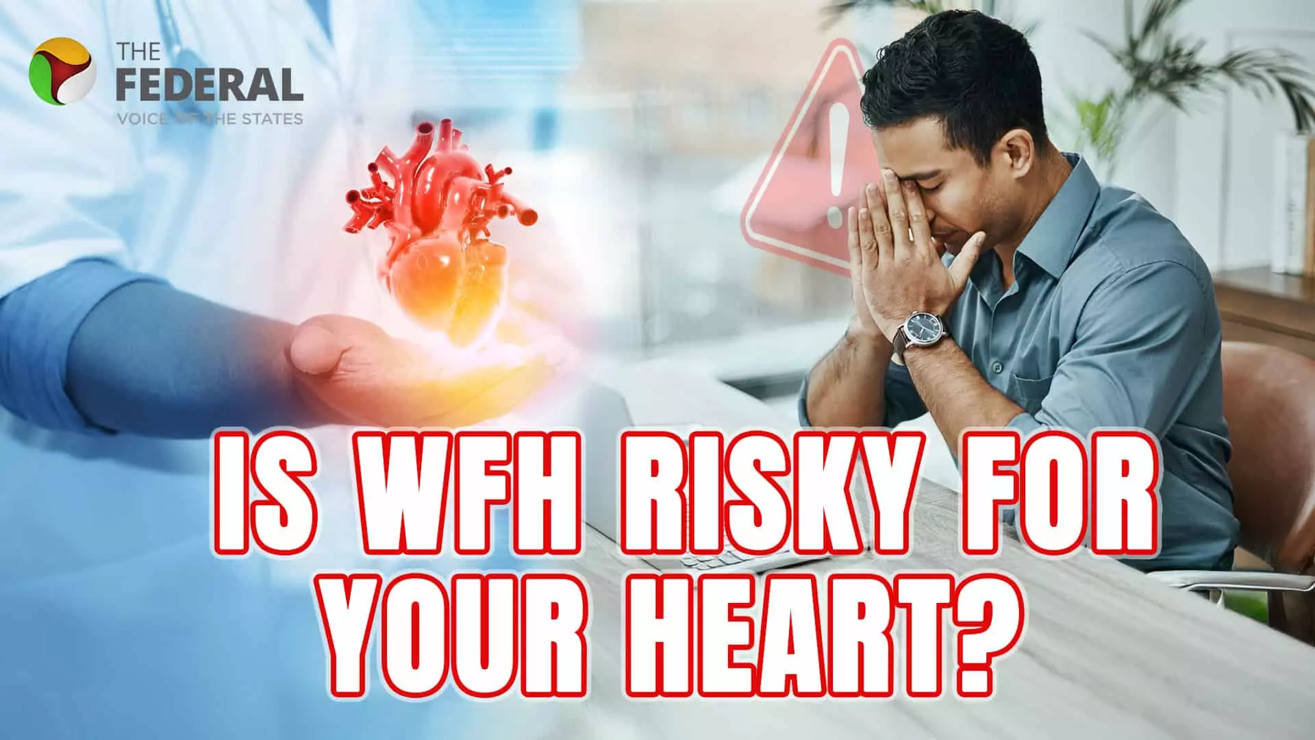 Heart attacks in 30s and 40s: Is work from home to blame? Heart attacks in 30s and 40s: Is work from home to blame?