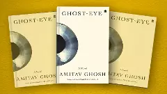 Ghost-Eye by Amitav Ghosh