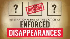 International Day Of The Victims Of Enforced Disappearances International Day Of The Victims Of Enforced Disappearances