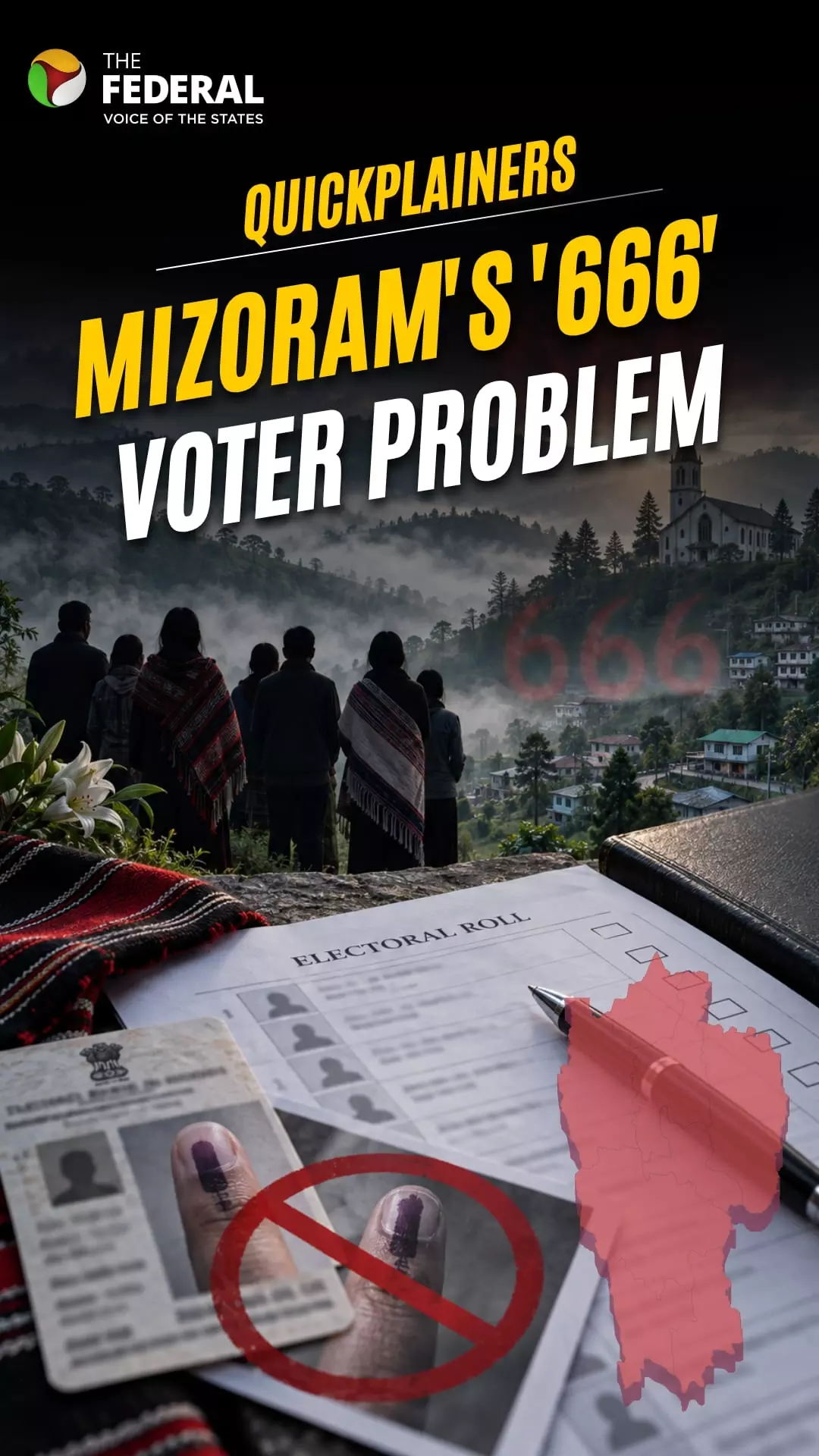 Why is 666 keeping some Mizoram residents off the voter list? Why is 666 keeping some Mizoram residents off the voter list?