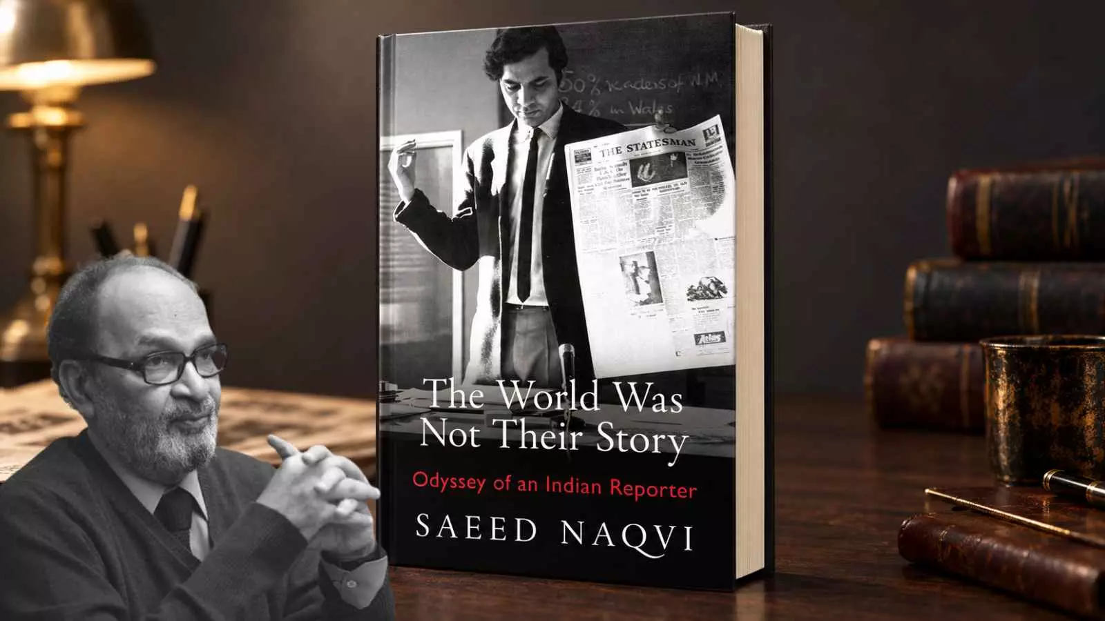 Seemas review of Saeed Naqvis memoir The World Was Not Their Story Seemas review of Saeed Naqvis memoir The World Was Not Their Story