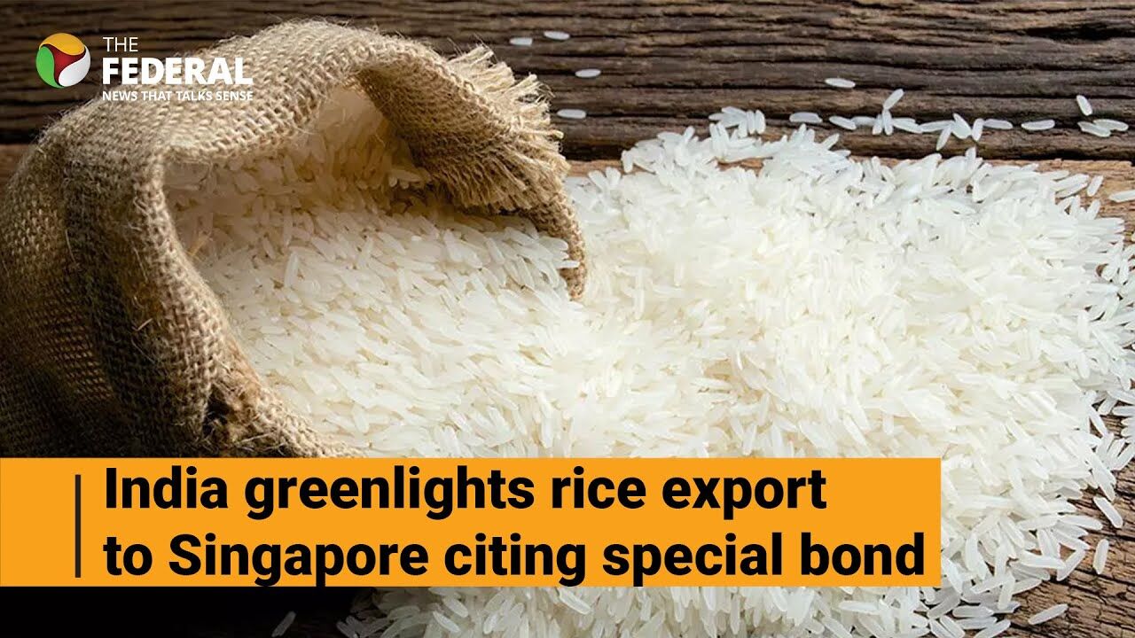 India to permit rice exports to Singapore citing special relationship