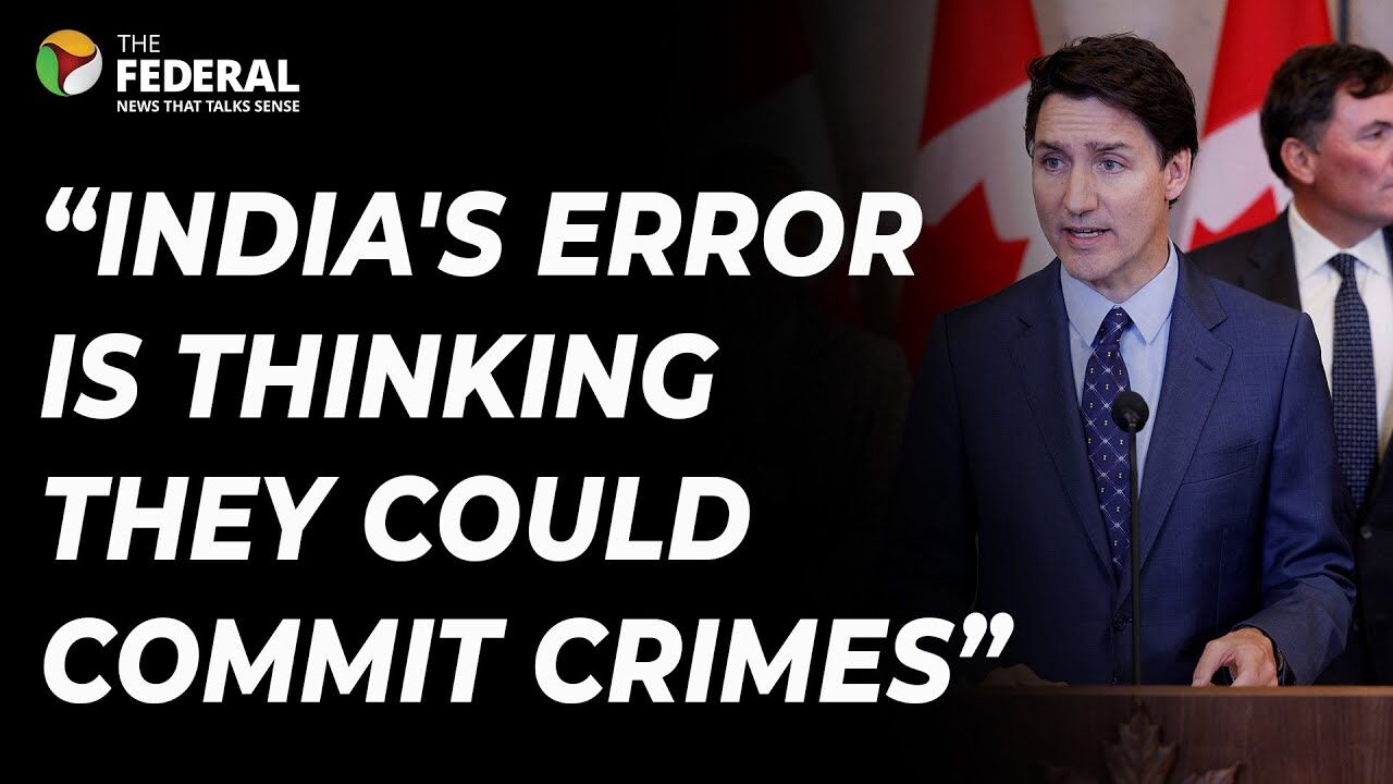 Trudeau presser: Indian agents activities pose threat to Canada’s safety
