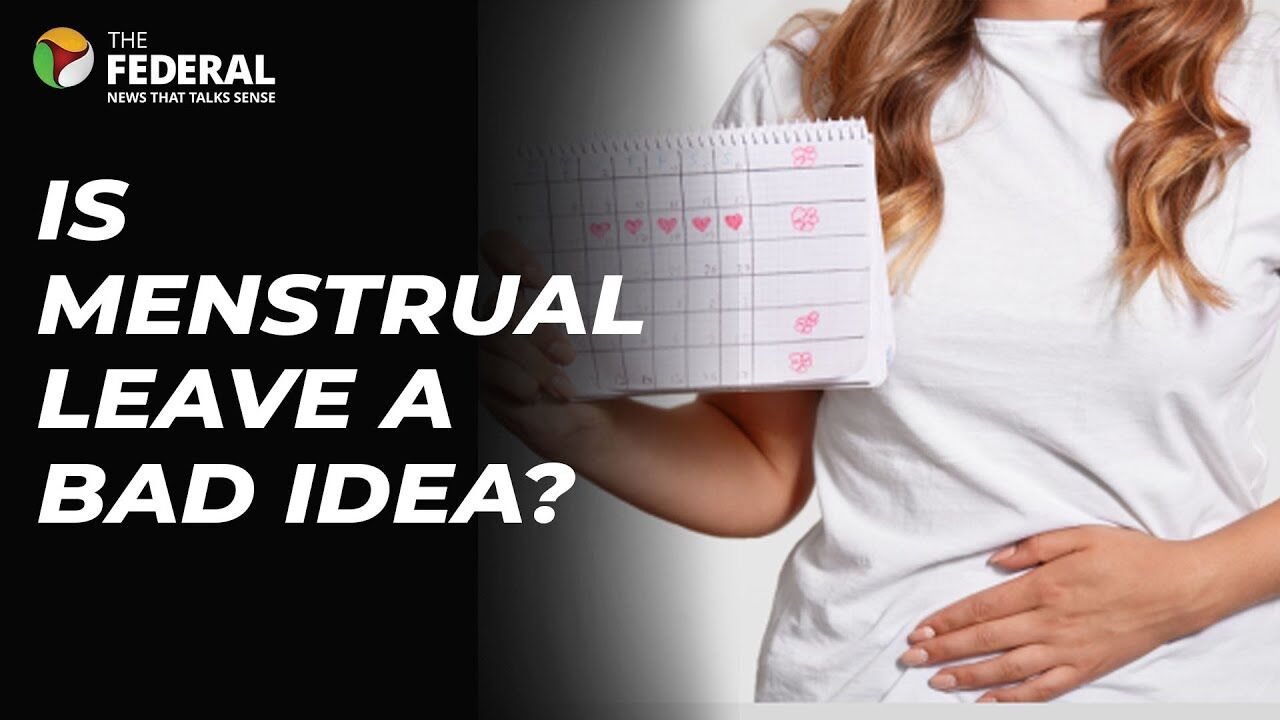 Watch | The good and bad of menstrual leave as a policy
