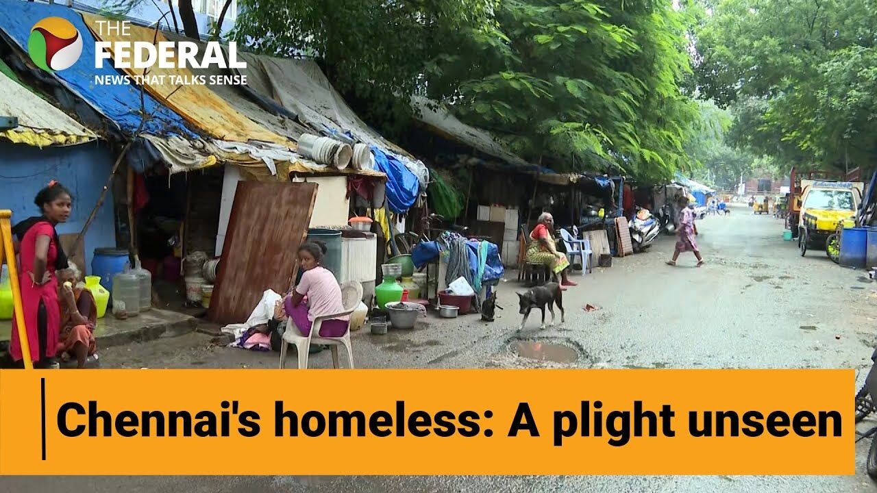 Watch : 82% of Chennais homeless forced to live in subhuman conditions