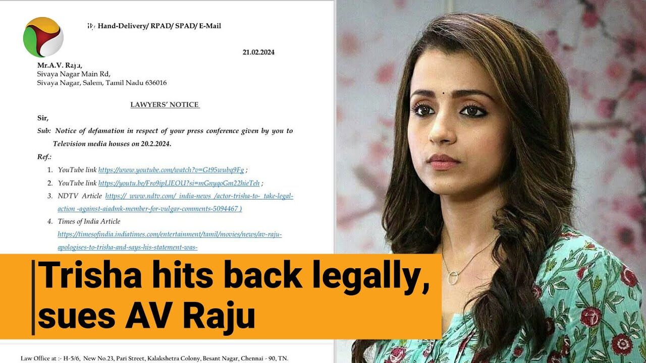 Watch Take It All Back Apologise Trisha Sues Av Raju For Defamation 6219