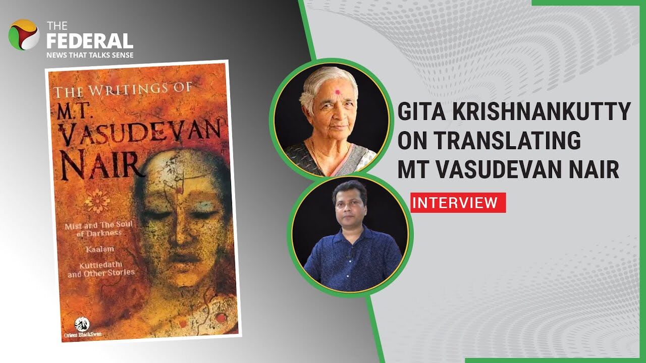 Gita Krishnankutty interview: Why writing remains a struggle for MT Vasudevan Nair